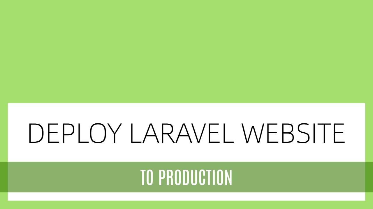 Deploy Laravel project from local to production server