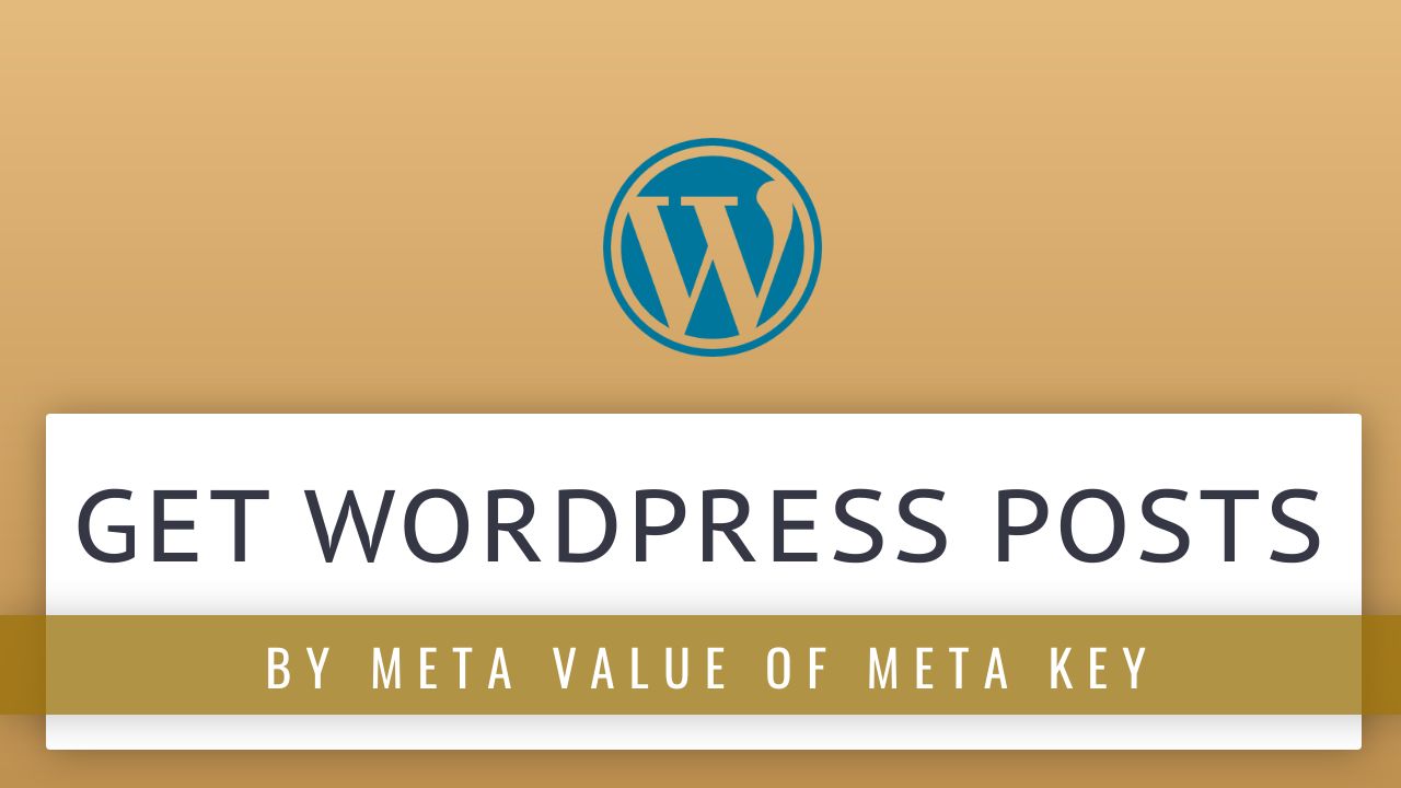 Get posts by meta key and meta value in WordPress